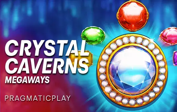 Crystal Caverns Megaways